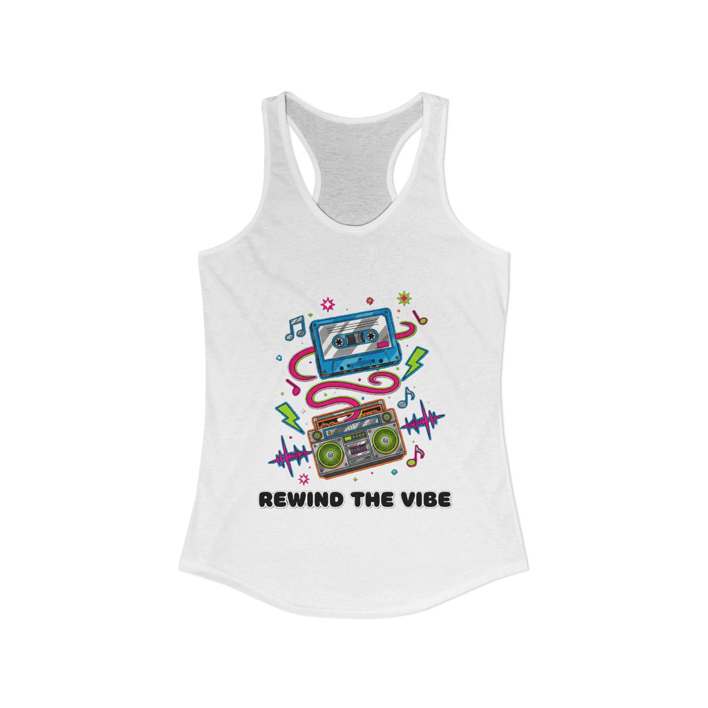📼 Rewind the Vibe Racerback Tank 🎶