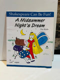 A Midsummer Night's Dream for Kids paperback book cover from the Shakespeare Can Be Fun! series by Lois Burdett, featuring hand-drawn illustrations of fairy tale characters under a crescent moon, 2013 edition