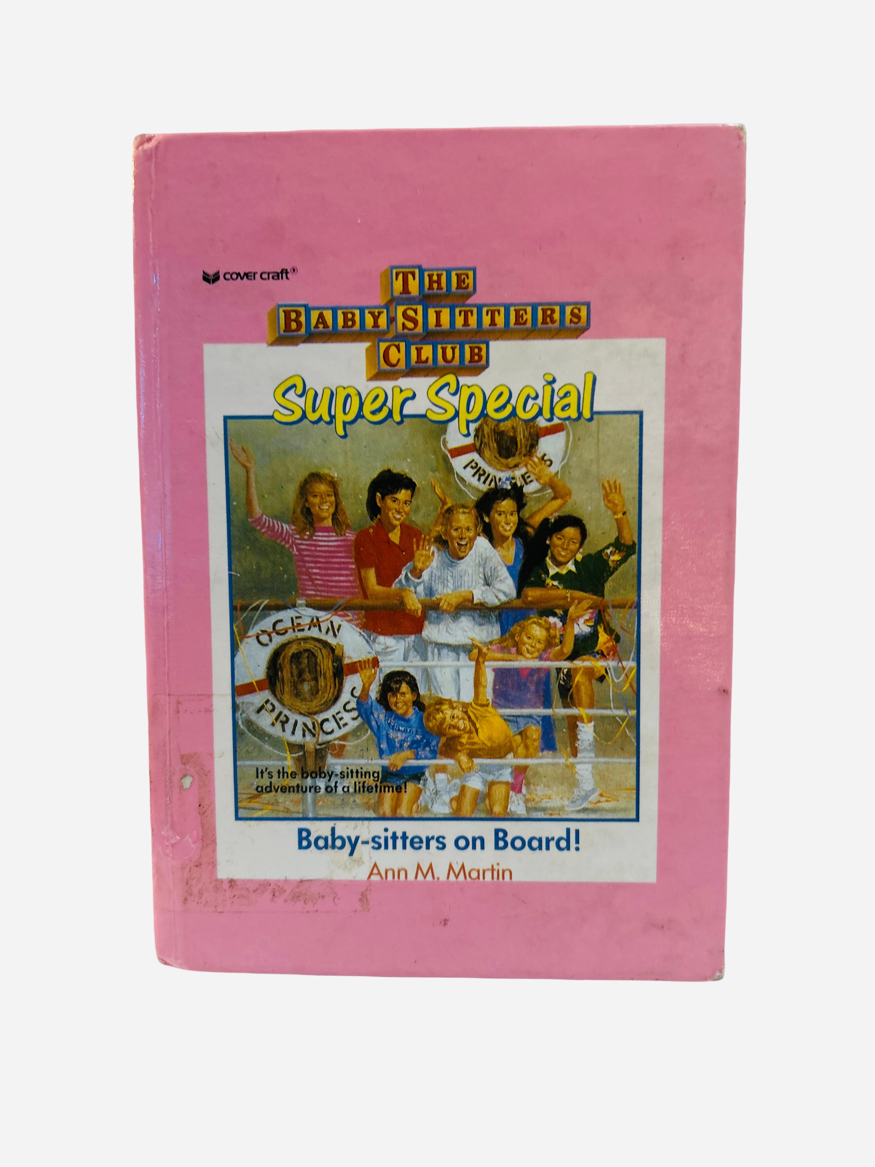 Baby-sitters on Board! - The Baby-Sitters Club Super Special #1 by Ann M. Martin, ex-library Cover Craft hardcover