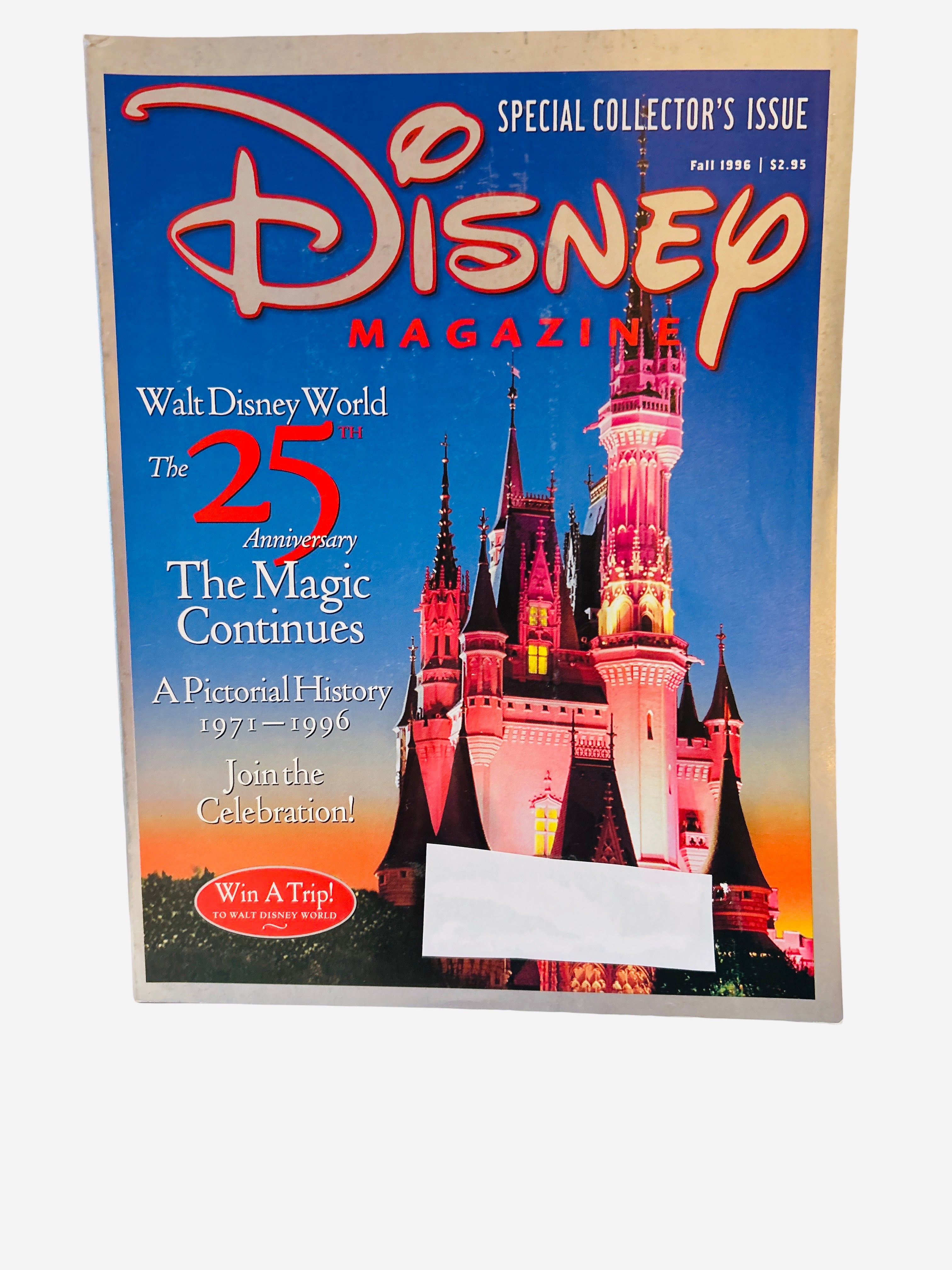Disney Magazine Fall 1996 Walt Disney World 25th Anniversary Special Collector's Issue - Cover featuring Cinderella Castle at sunset