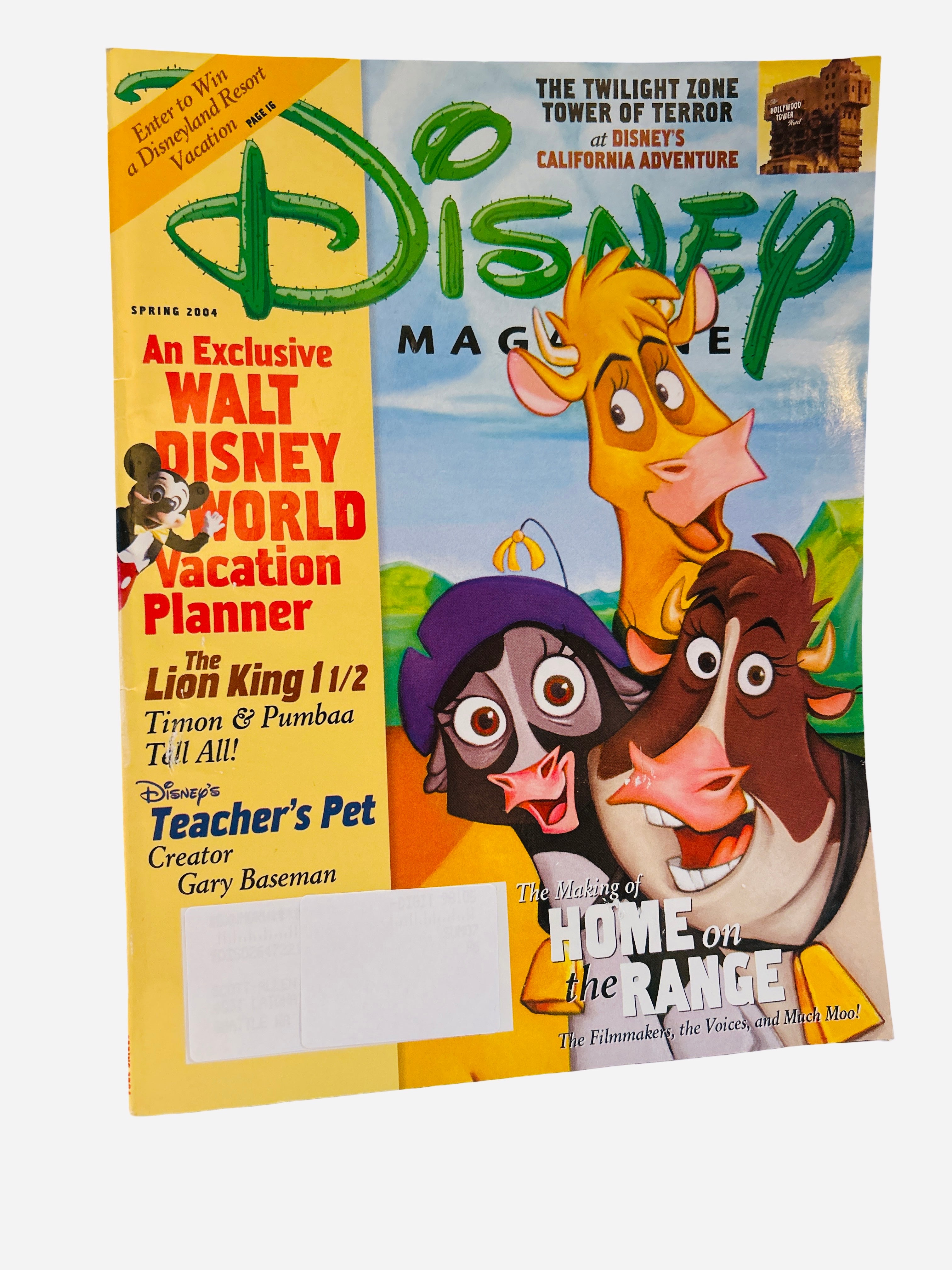 Disney Magazine Spring 2004 - Cover featuring Maggie, Grace and Mrs. Calloway from Home on the Range with Tower of Terror at California Adventure callout