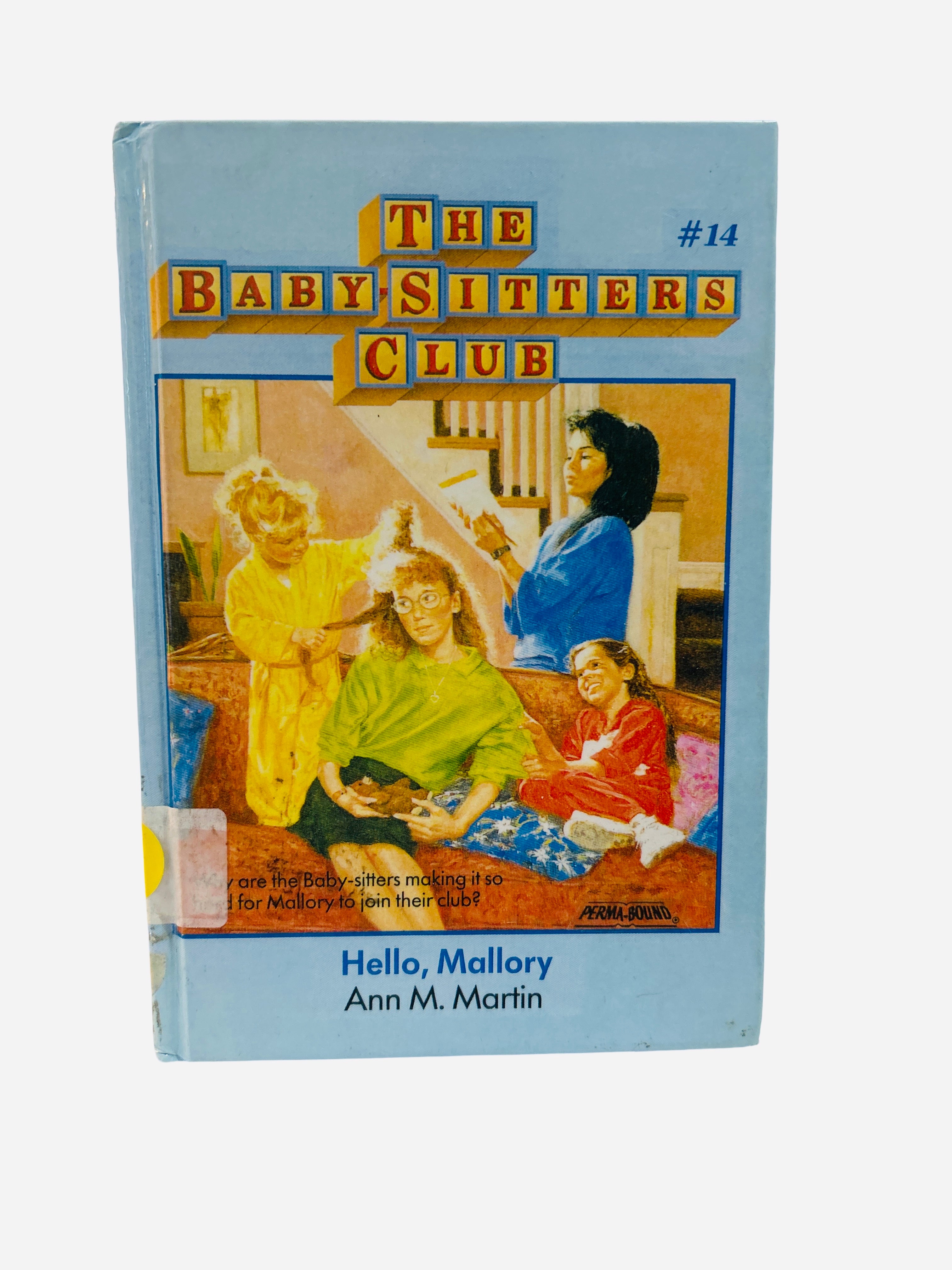 The Baby-Sitters Club #14: Hello, Mallory by Ann M. Martin – Ex-Library Perma-Bound Hardcover