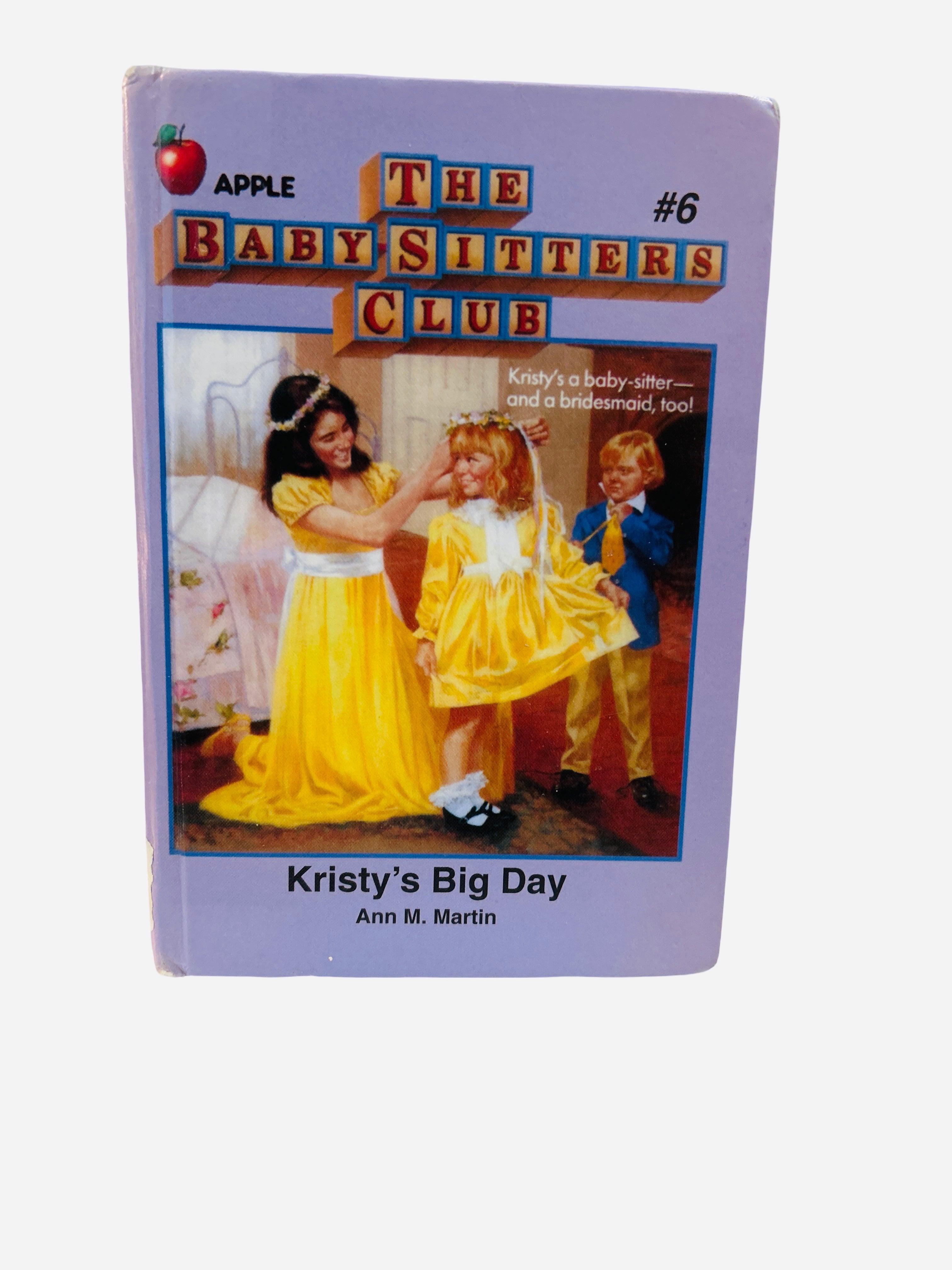The Baby-Sitters Club #6: Kristy's Big Day by Ann M. Martin – Ex-Library Perma-Bound Hardcover