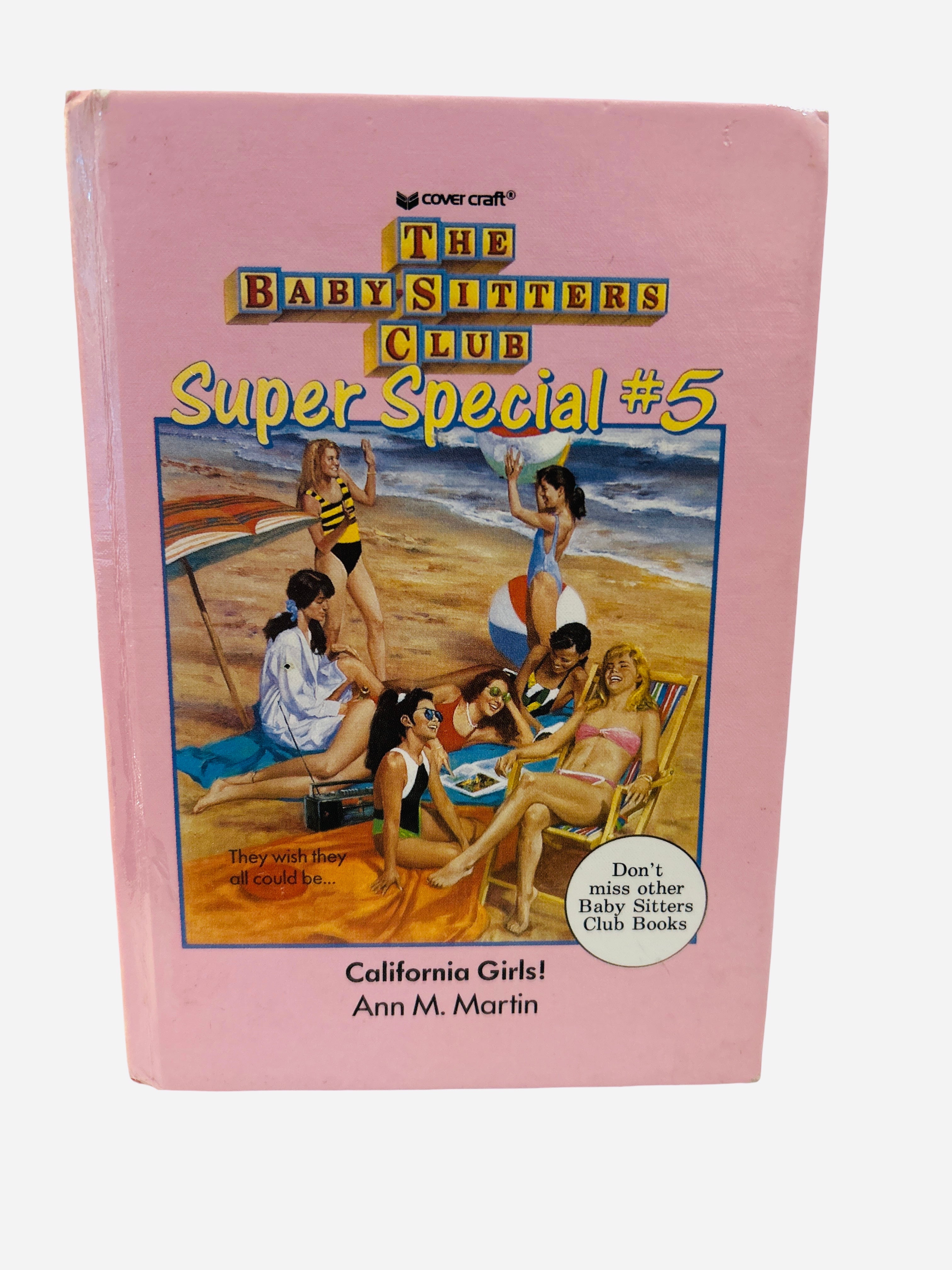 The Baby-Sitters Club Super Special #5: California Girls! by Ann M. Martin – Ex-Library Hardcover