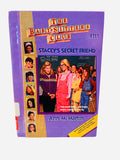 The Baby-Sitters Club #111: Stacey's Secret Friend by Ann M. Martin – Ex-Library Hardcover