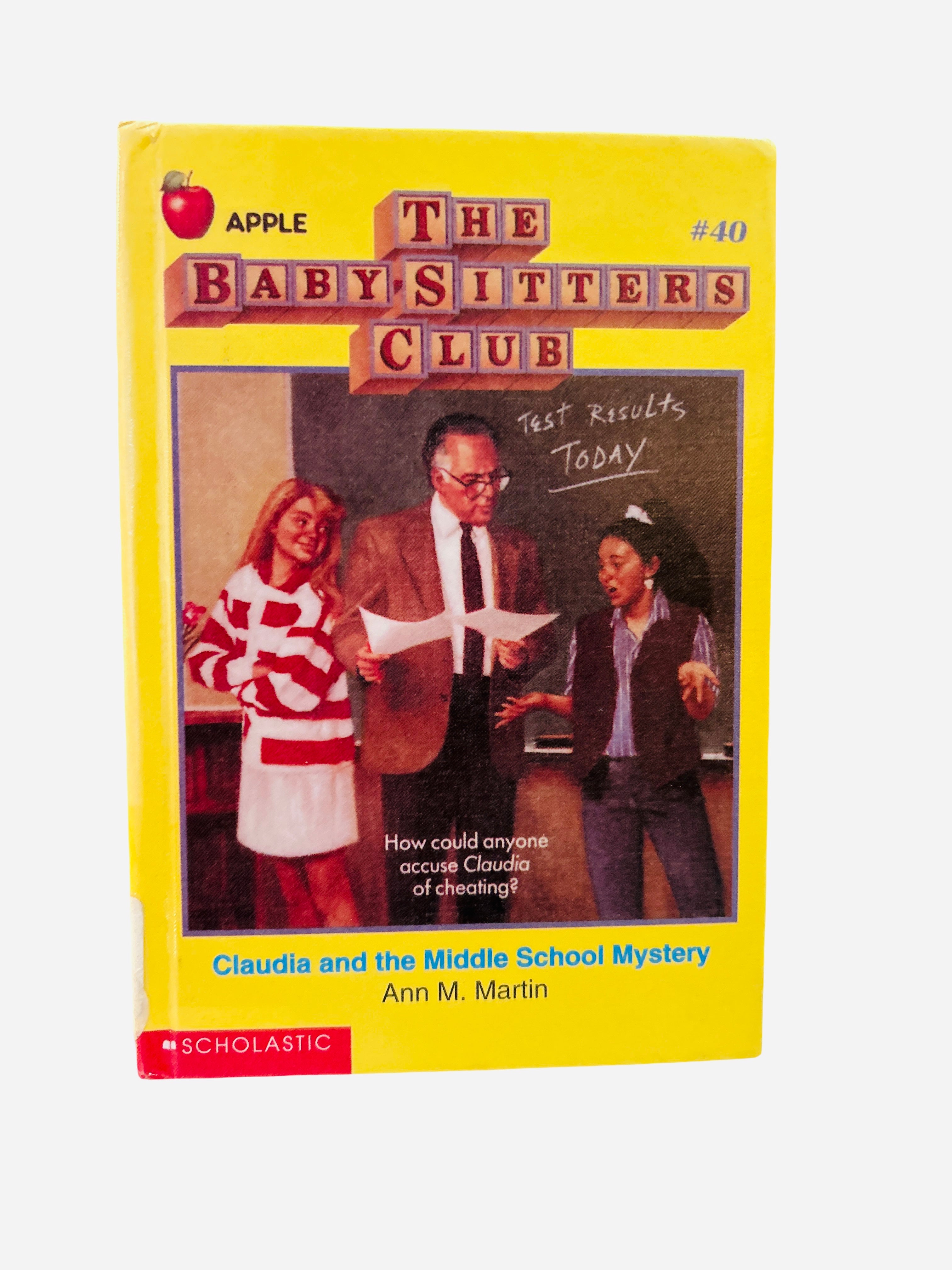 The Baby-Sitters Club #40: Claudia and the Middle School Mystery by Ann M. Martin – Ex-Library Hardcover