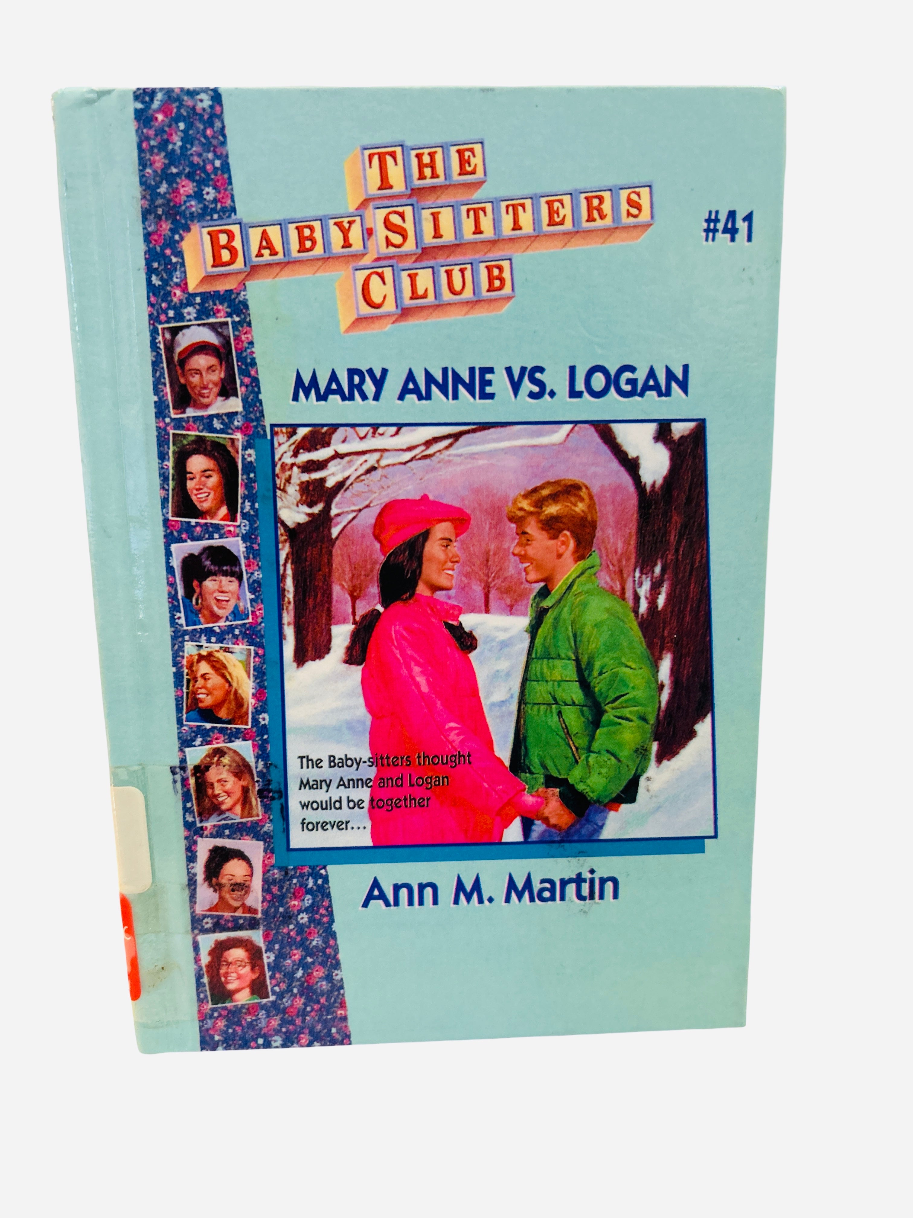 Mary Anne vs. Logan Ex-Library Hardcover – Baby-Sitters Club #41 (Teal Scholastic Edition)