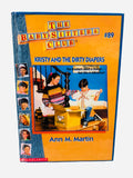 Kristy and the Dirty Diapers Ex-Library Hardcover – Baby-Sitters Club #89