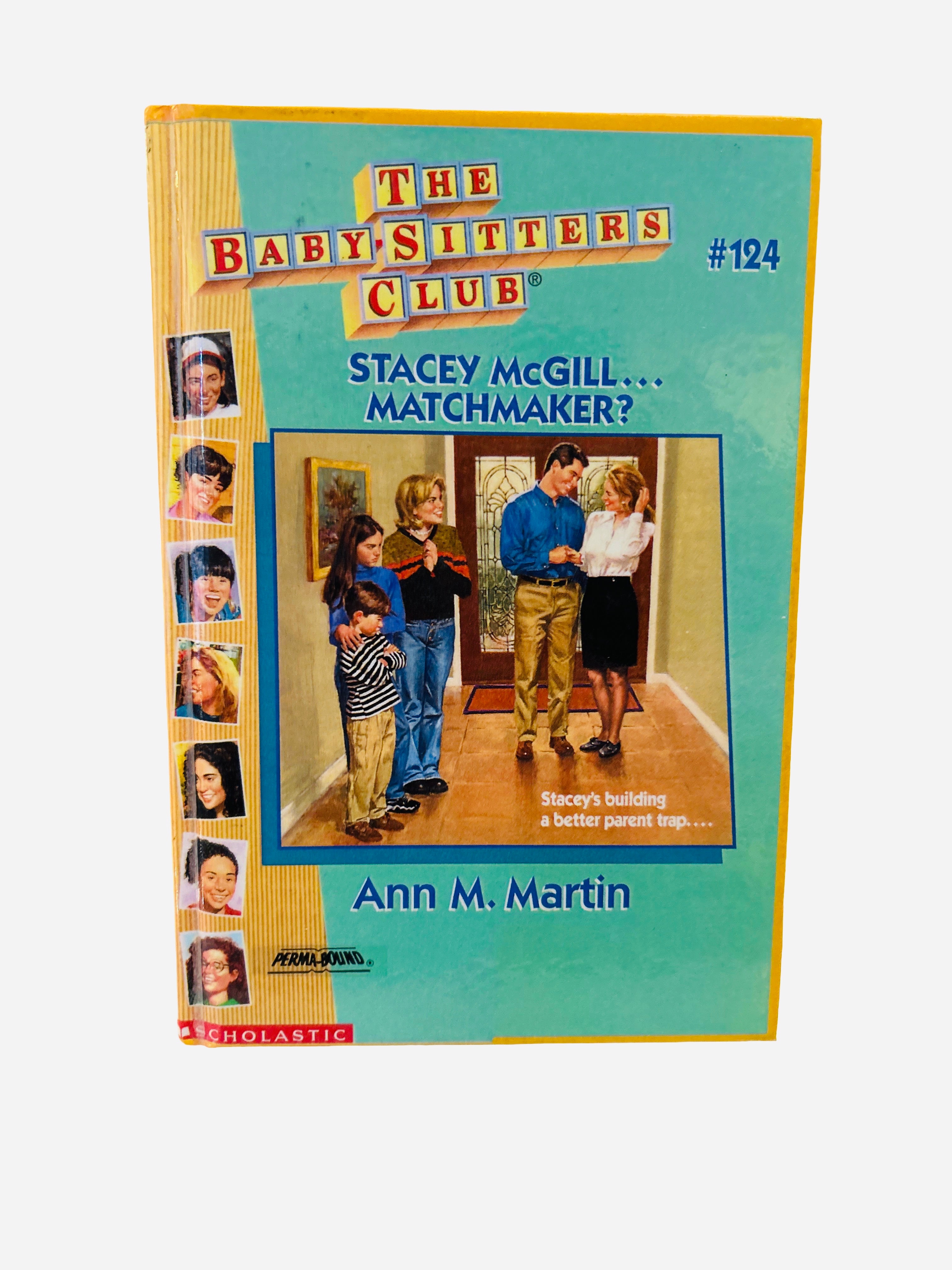 Stacey McGill...Matchmaker? Ex-Library Hardcover – Baby-Sitters Club #124
