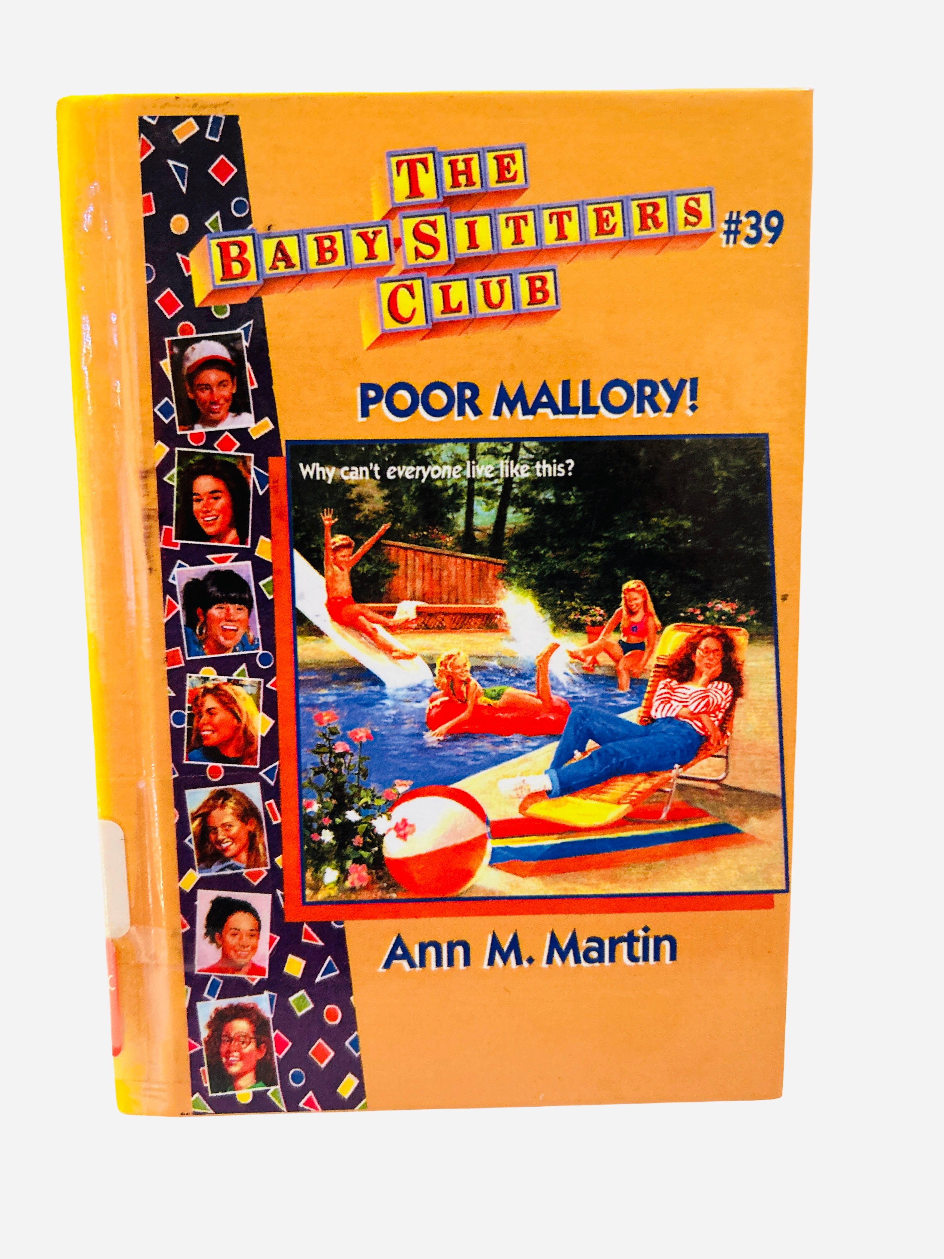 The Baby-Sitters Club #39: Poor Mallory! by Ann M. Martin – Ex-Library Hardcover