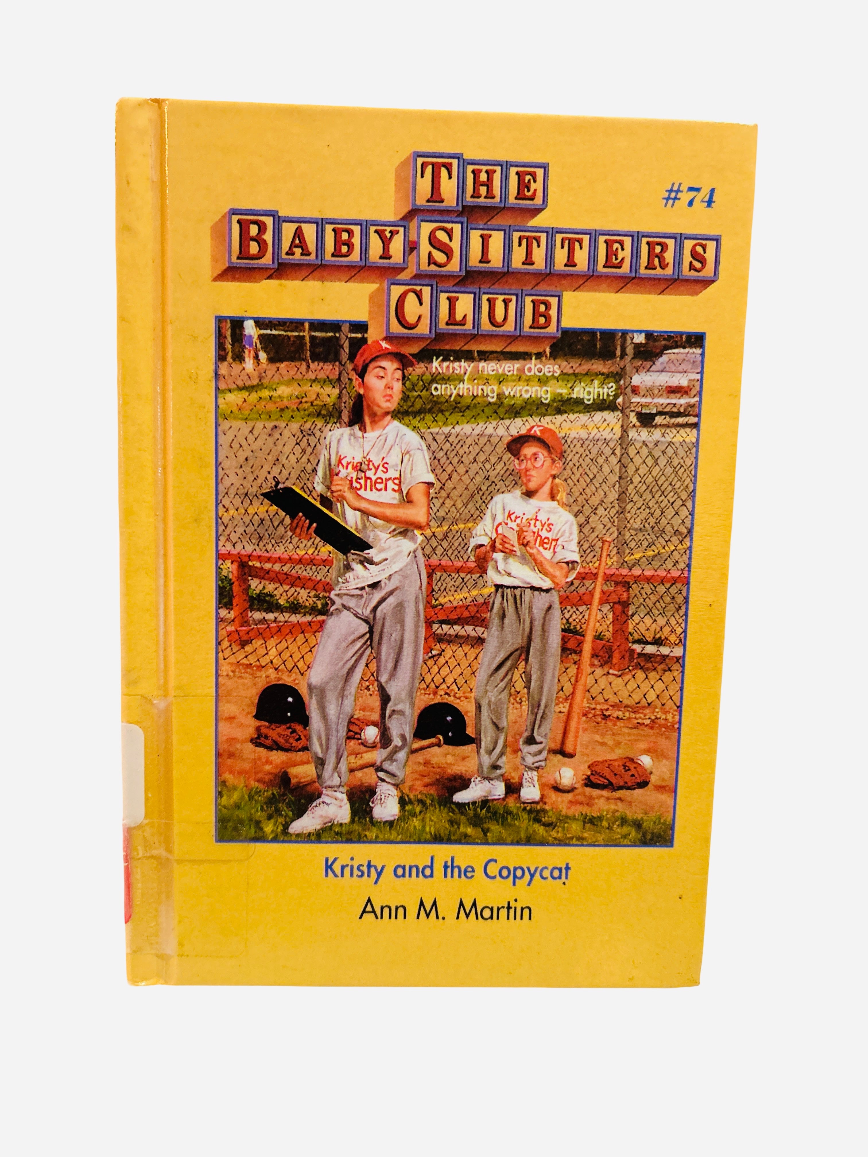 Kristy and the Copycat Ex-Library Hardcover – Baby-Sitters Club #74 by Ann M. Martin