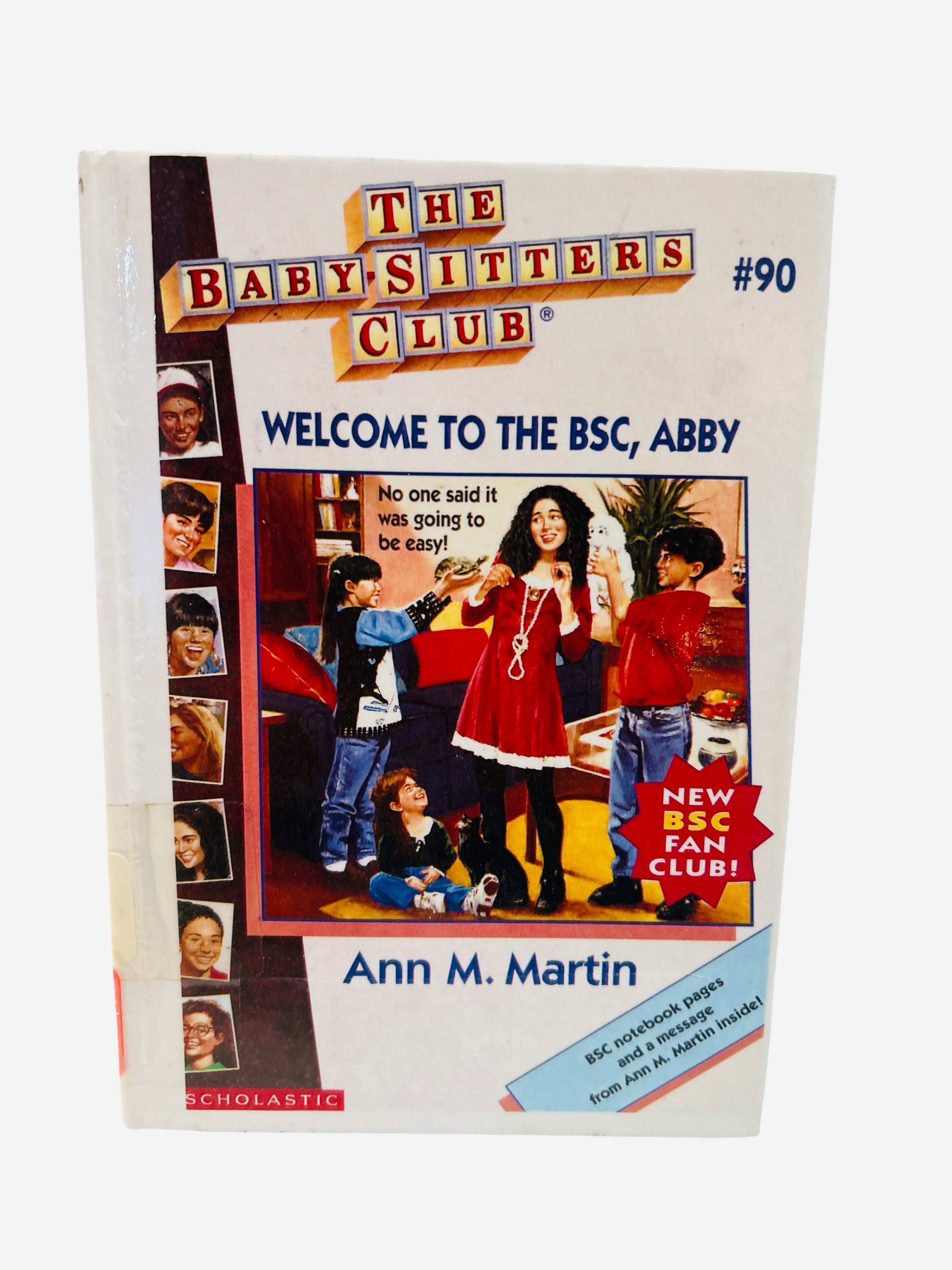 Welcome to the BSC, Abby (Preowned) – Baby-Sitters Club #90 by Ann M. Martin