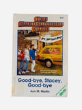 Good-bye, Stacey, Good-bye – Baby-Sitters Club #13 ex-library hardcover front cover