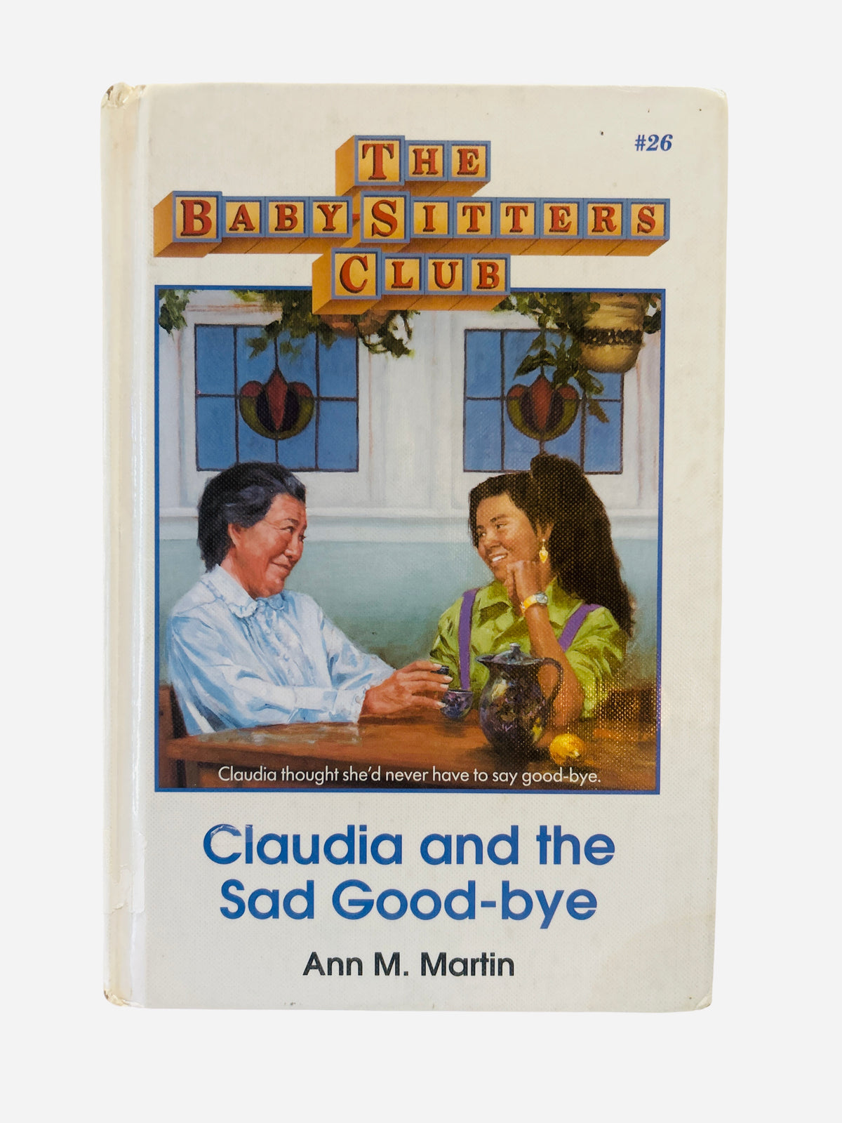 Claudia and the Sad Good-bye – Baby-Sitters Club #26 ex-library hardcover front cover