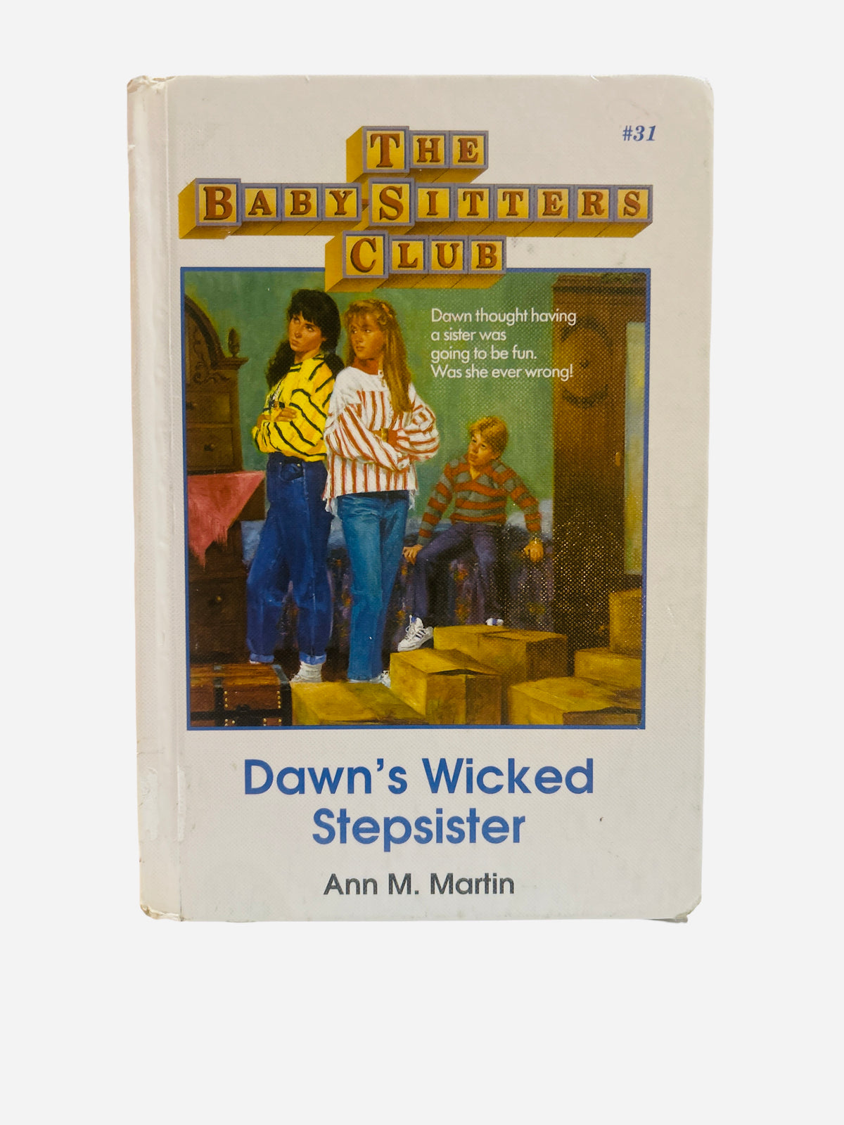 Dawn's Wicked Stepsister – Baby-Sitters Club #31 ex-library hardcover front cover