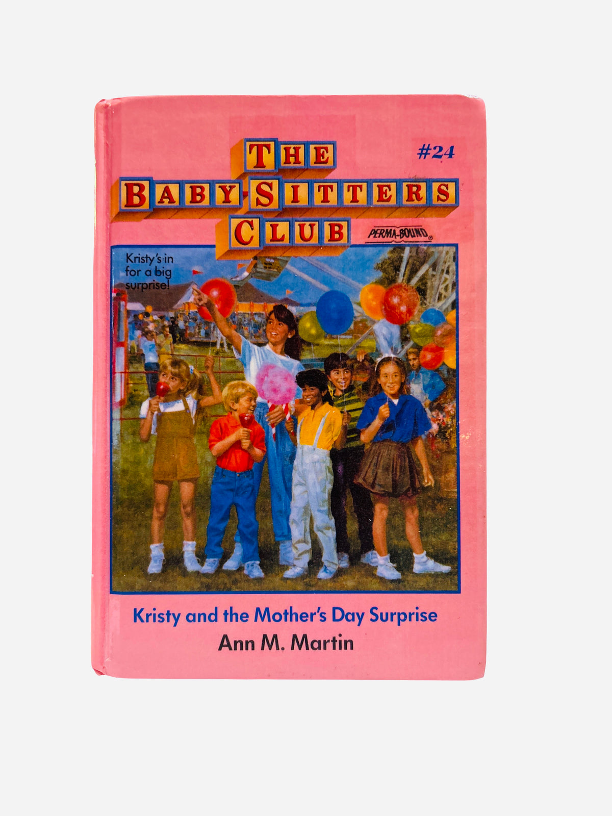 Kristy and the Mother's Day Surprise Ex-Library Hardcover – Baby-Sitters Club #24