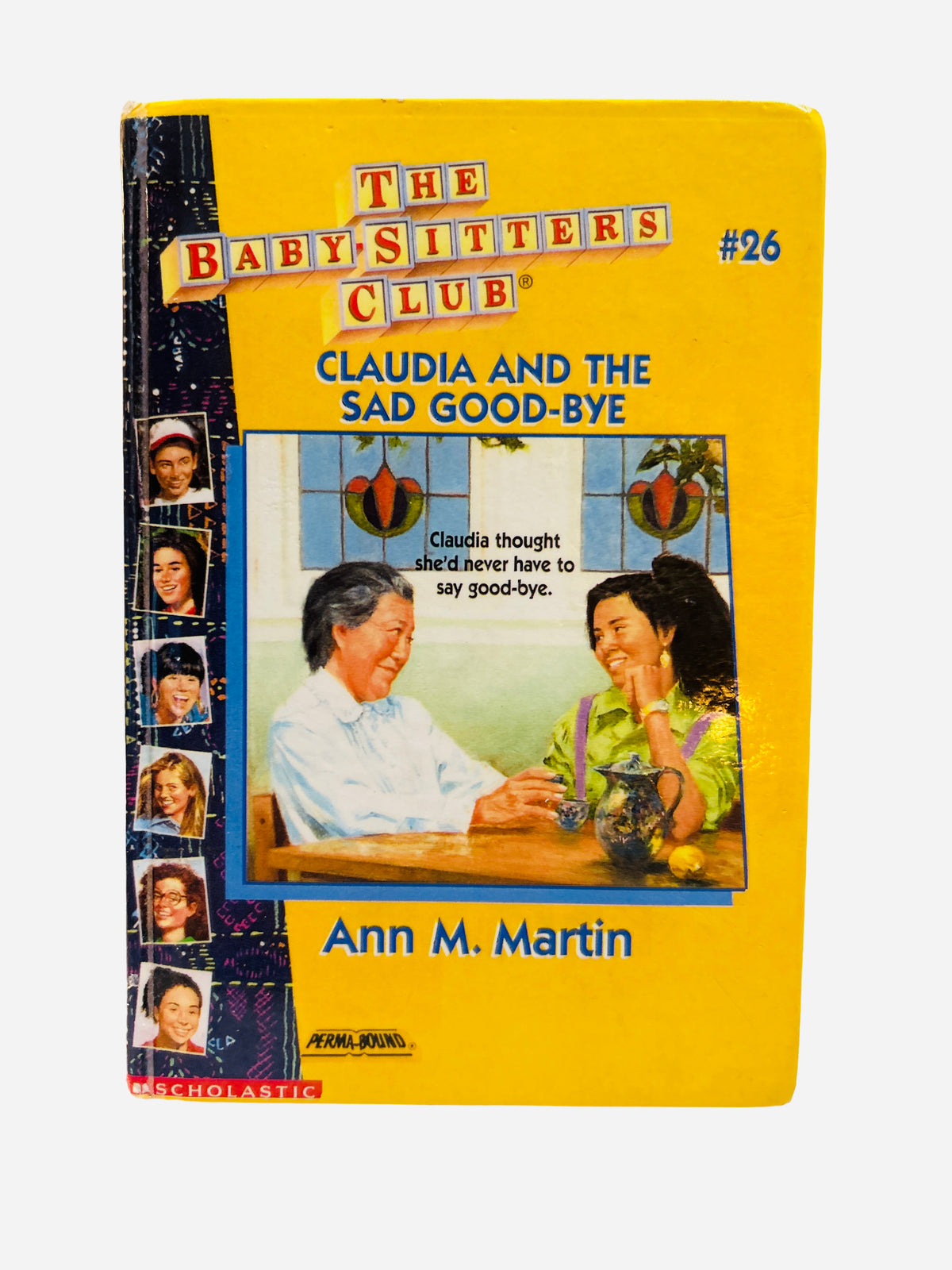 Claudia and the Sad Good-Bye Ex-Library Hardcover – Baby-Sitters Club #26 by Ann M. Martin