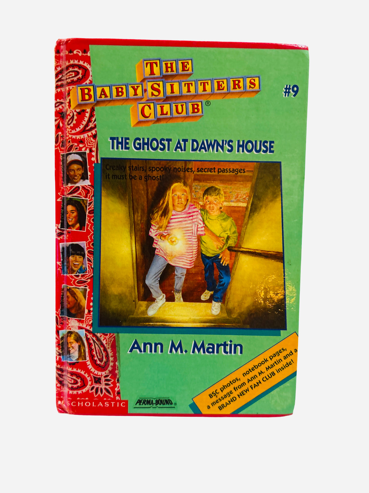 The Ghost at Dawn's House Ex-Library Hardcover – Baby-Sitters Club #9 by Ann M. Martin, special edition with Fan Club inside