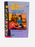 Claudia and the Great Search Ex-Library Hardcover – Baby-Sitters Club #33 later cover edition by Ann M. Martin