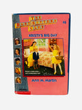 Kristy's Big Day Ex-Library Hardcover – Baby-Sitters Club #6 by Ann M. Martin