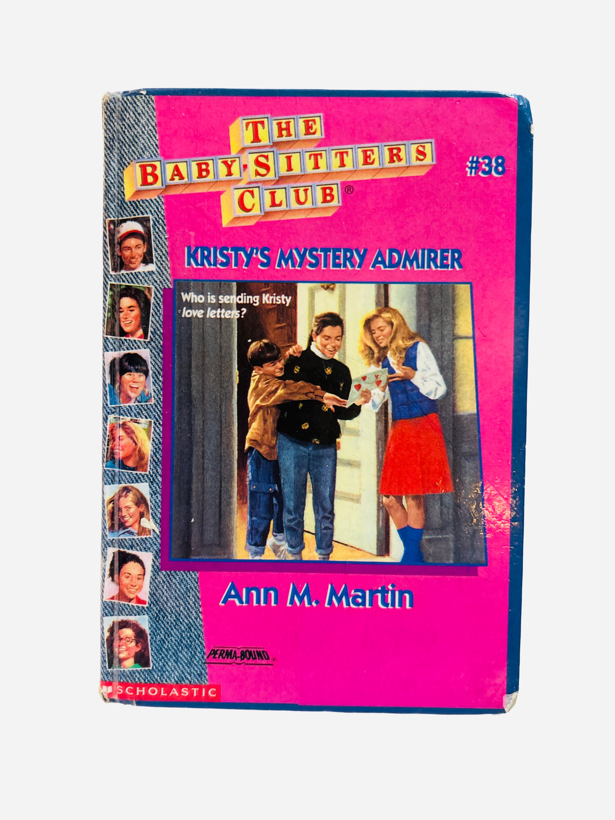 Kristy's Mystery Admirer Ex-Library Hardcover – Baby-Sitters Club #38 by Ann M. Martin