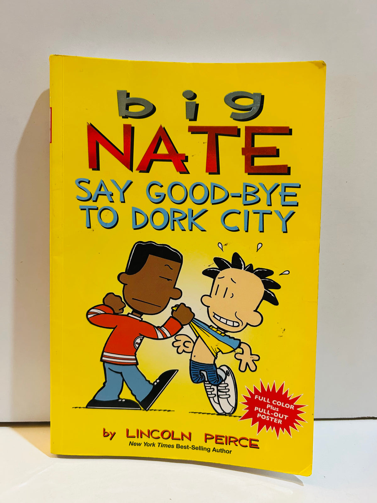Big Nate Say Good-Bye to Dork City paperback by Lincoln Peirce cover