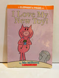 I Love My New Toy! An Elephant and Piggie Book by Mo Willems Scholastic 2009 paperback cover