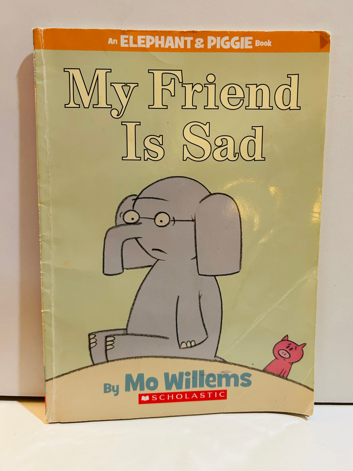 My Friend Is Sad An Elephant and Piggie Book by Mo Willems Scholastic 2008 paperback cover