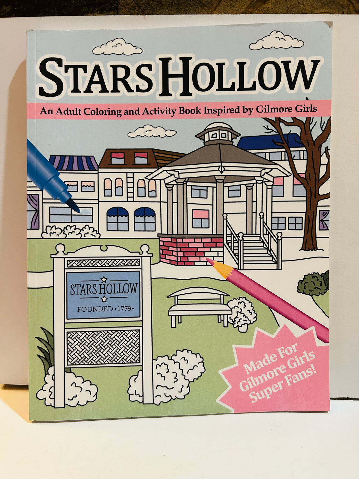 Stars Hollow Adult Coloring and Activity Book Inspired by Gilmore Girls cover