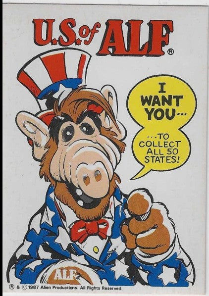 U.S. of ALF checklist card featuring ALF as Uncle Sam saying I Want You To Collect All 50 States
