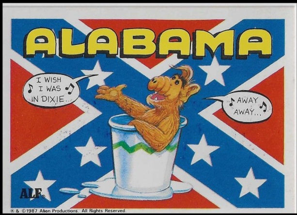 U.S. of ALF Alabama sticker featuring ALF singing I Wish I Was in Dixie in a bucket against Alabama state flag