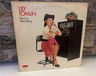 Lily Tomlin 1971 LP Vinyl Record This is a Recording Album