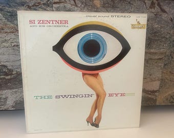 Si Zentner The Swingin Eye Vinyl Record