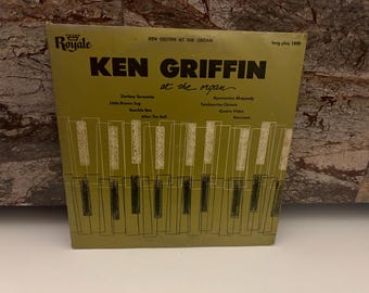 Ken Griffin at the Organ 10 inch Vinyl Record
