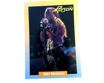 Bret Michaels 1991 Trading Card #219, Poison, Rock of Love