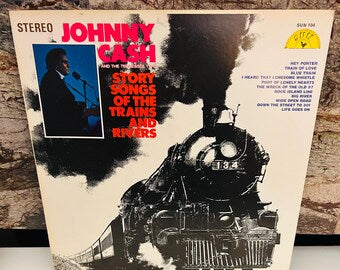 Johnny Cash 1969 LP Vinyl Story Songs of the Trains and Rivers Album