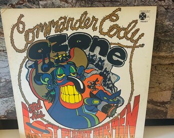 Commander Cody and His Lost Planet Airmen 1971 LP Vinyl Lost In The Ozone Album