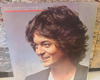 Rodney Crowell 1981 Vinyl Self Titled LP Album