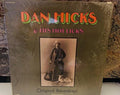 Dan Hicks 1969 LP Vinyl Album