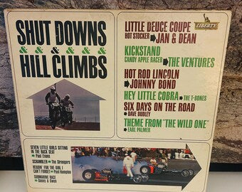 Shut Downs & Hill Climbs 1964 Vinyl LP Album