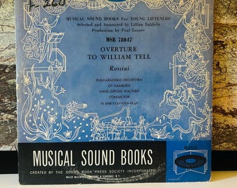Overture to William Tell Rossini 10 inch Vinyl Musical Sound Book Album Record