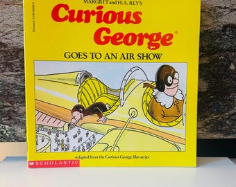 Curious George Goes to an Air Show Book 1991 Preowned Scholastic Book