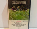 Ten Years After Cassette A Space in Time