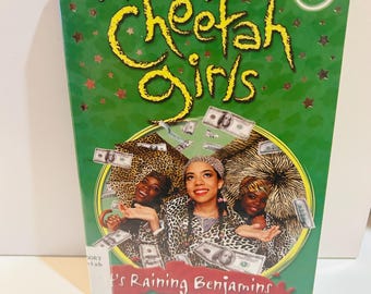 The Cheetah Girls Paperback Book (2000) It's Raining Benjamins #6