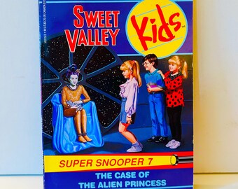Sweet Valley Kids #9 Super Snooper The Case of the Alien Princess