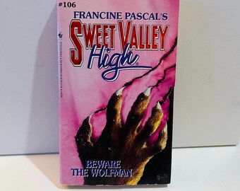 Sweet Valley High #106 Beware the Wolfman (1994)