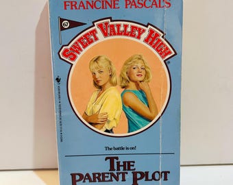 Sweet Valley High #67 The Parent Plot (1990)