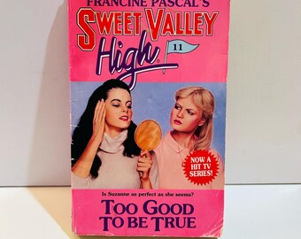 Sweet Valley High #11 Too Good To Be True (1984)