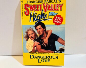 Sweet Valley High #6 Dangerous Love (1984)