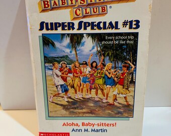 BabySitters Club #13 Aloha, Baby-sitters!, Super Special (1996) Paperback